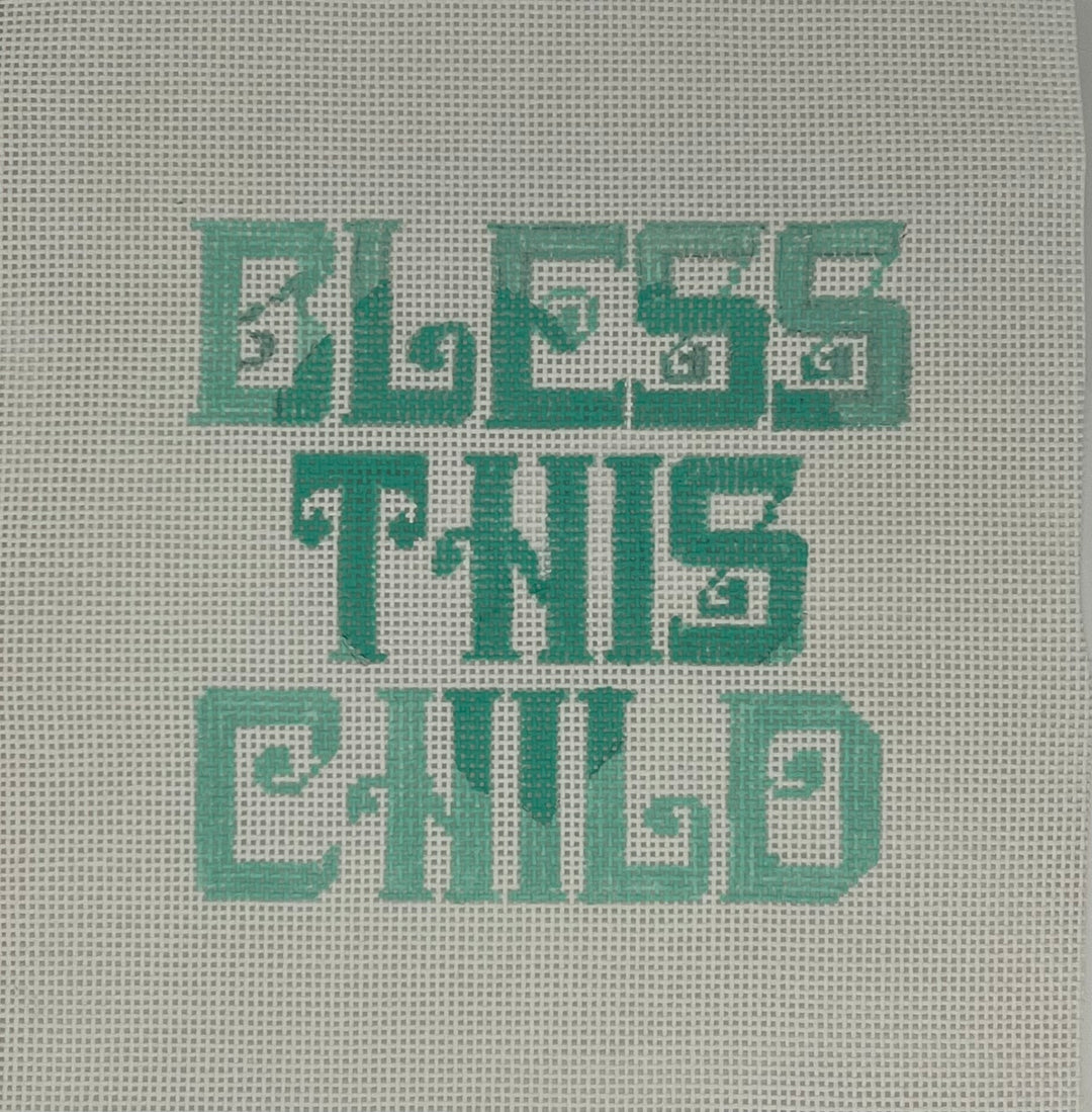 Needlepoint Canvas-Bless This Child